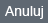 Anuluj